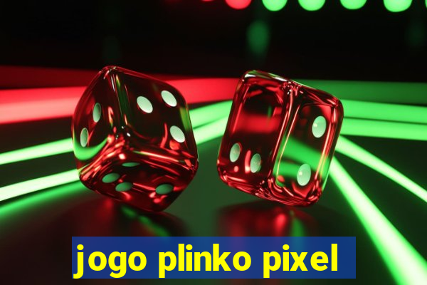 jogo plinko pixel